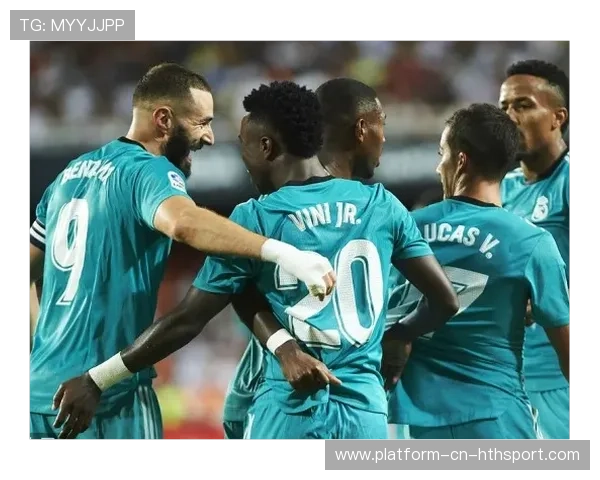 维尼修斯反击单挑防线，皇马一路狂飙